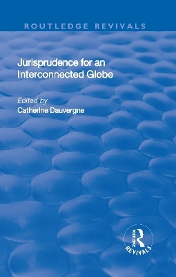 Jurisprudence for an Interconnected Globe - 