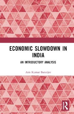 Economic Slowdown in India