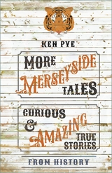 More Merseyside Tales - Ken Pye