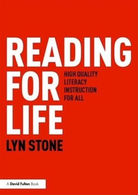 Reading for Life - Lyn Stone