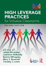 High Leverage Practices for Inclusive Classrooms - McLeskey, James; Billingsley, Bonnie; Lewis, Timothy J.