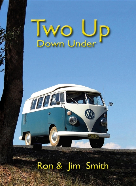 Two Up Down Under - Ron Smith, Jim Smith