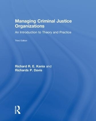Managing Criminal Justice Organizations