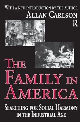 The Family in America - Robert McC. Adams