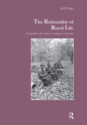 The Rationality of Rural Life - Jeff Pratt