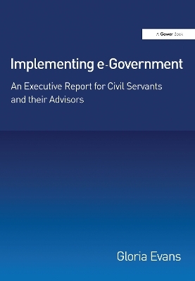 Implementing e-Government - Gloria Evans