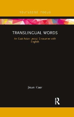 Translingual Words - Jieun Kiaer