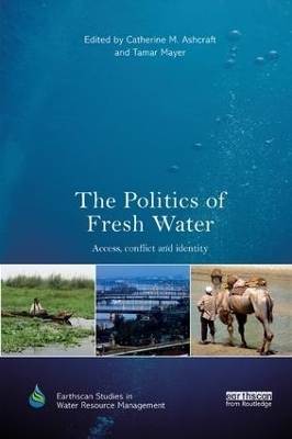 The Politics of Fresh Water - 