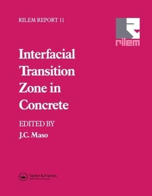 Interfacial Transition Zone in Concrete - 