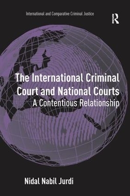 The International Criminal Court and National Courts - Nidal Nabil Jurdi