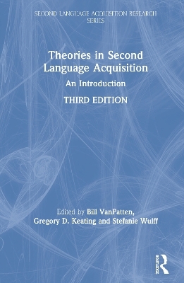 Theories in Second Language Acquisition - 