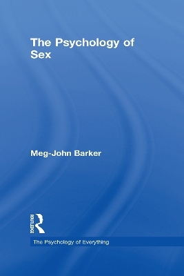 The Psychology of Sex - Meg-John Barker