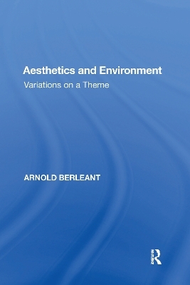 Aesthetics and Environment - Arnold Berleant