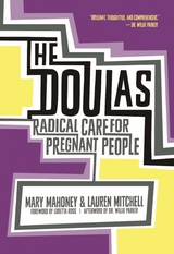 The Doulas - Mary Mahoney, Lauren Mitchell