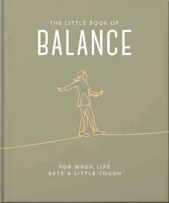 The Little Book of Balance -  Oh