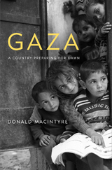 Gaza -  Donald Macintyre