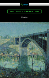Passing - Nella Larsen