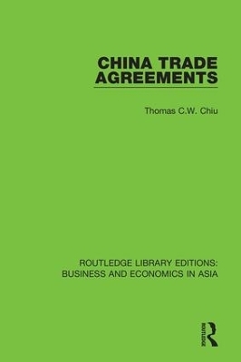 China Trade Agreements - Thomas C.W. Chiu