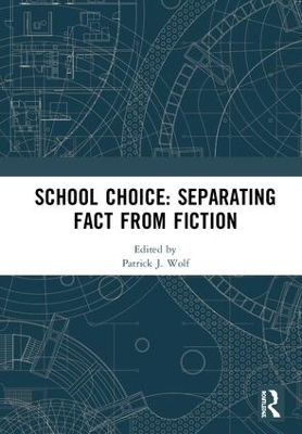 School Choice: Separating Fact from Fiction - 