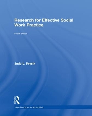 Research for Effective Social Work Practice - Judy L. Krysik