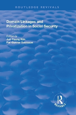 Domain Linkages and Privatization in Social Security - 