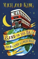 Band on the Bus -  Richard King