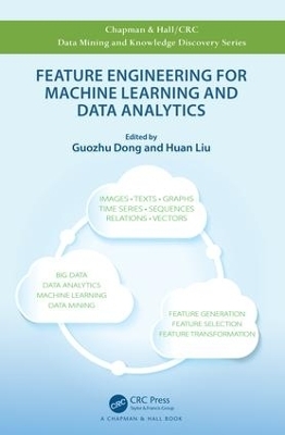 Feature Engineering for Machine Learning and Data Analytics - 