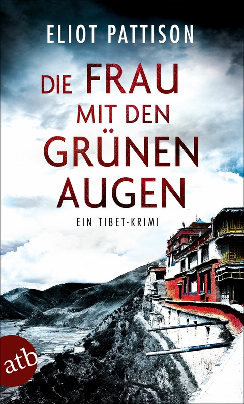 Die Frau mit den gr&uuml;nen Augen - Eliot Pattison