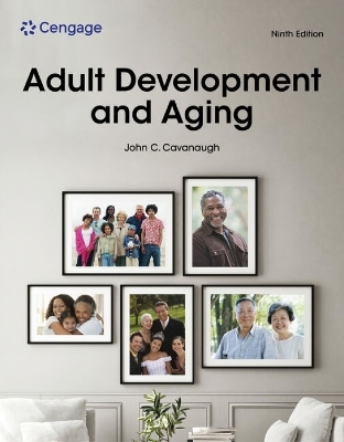 Adult Development and Aging - John Cavanaugh