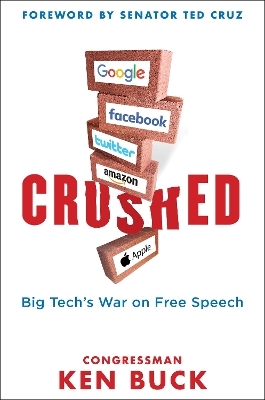 BIG TECH TYRANNY - Ken Buck