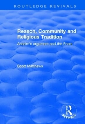 Reason, Community and Religious Tradition - Scott Matthews