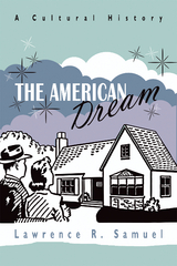 The American Dream - Lawrence R. Samuel