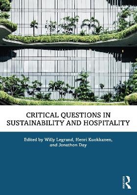Critical Questions in Sustainability and Hospitality