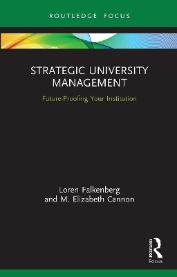 Strategic University Management - Loren Falkenberg, M. Elizabeth Cannon