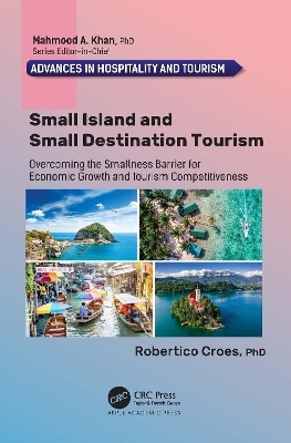 Small Island and Small Destination Tourism - Robertico Croes
