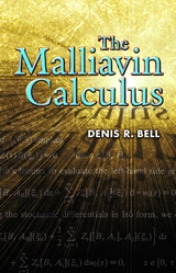Malliavin Calculus -  Denis R. Bell