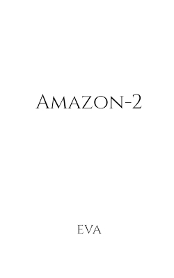 Amazon-2 -  Eva