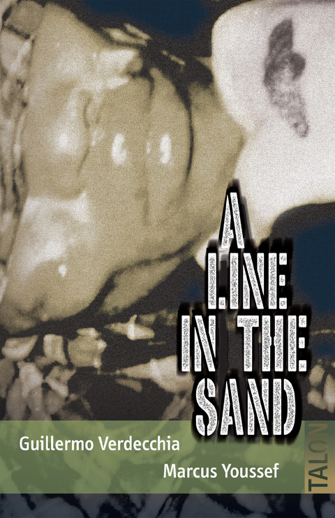 A Line in the Sand - Guillermo Verdecchia