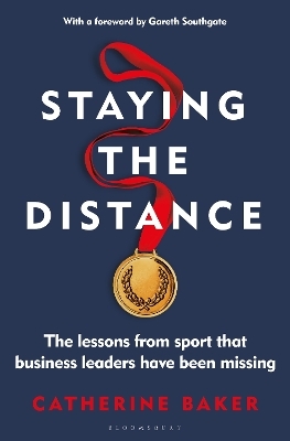 Staying the Distance - Catherine Baker