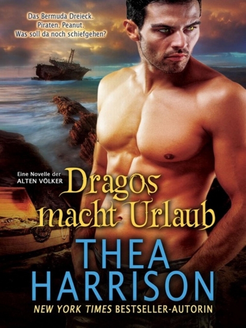 Dragos macht Urlaub - Thea Harrison