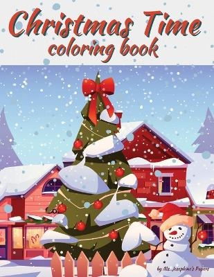 Christmas Time - MS Josephine's Papers