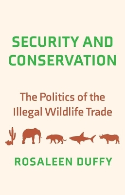 Security and Conservation - Rosaleen Duffy