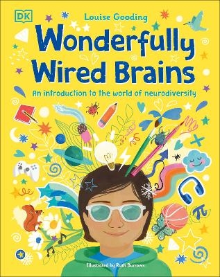 Wonderfully Wired Brains - Louise Gooding