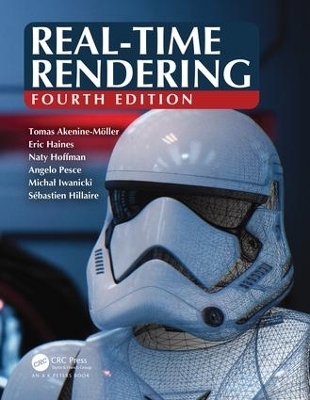 Real-Time Rendering, Fourth Edition - Tomas Akenine-Mo¨ller, Eric Haines, Naty Hoffman