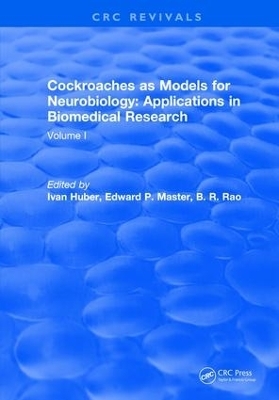 Cockroaches as Models for Neurobiology: Applications in Biomedical Research - Ivan Huber