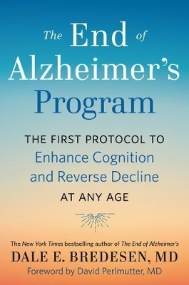 The End of Alzheimer's Program
