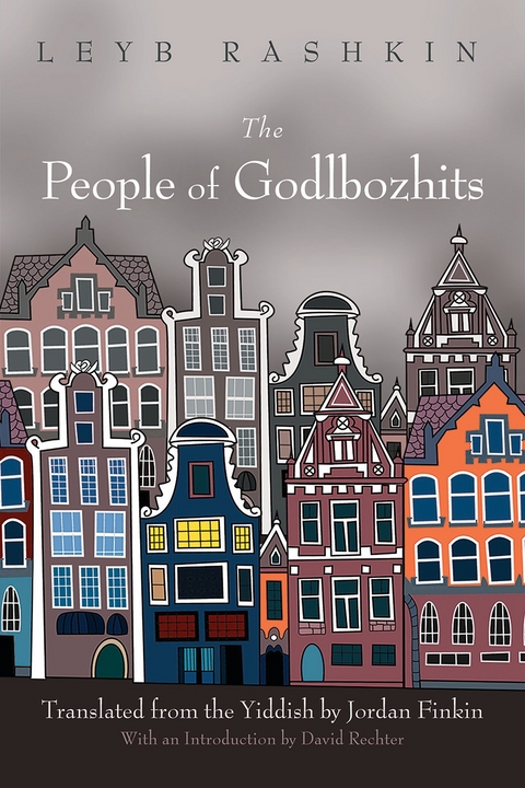 The People of Godlbozhits - Leyb Rashkin