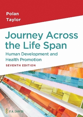 Journey Across the Life Span - Elaine U. Polan, Daphne R. Taylor