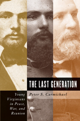 The Last Generation - Peter S. Carmichael