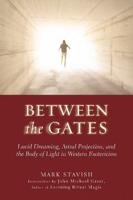 Between the Gates - Mark Stavish